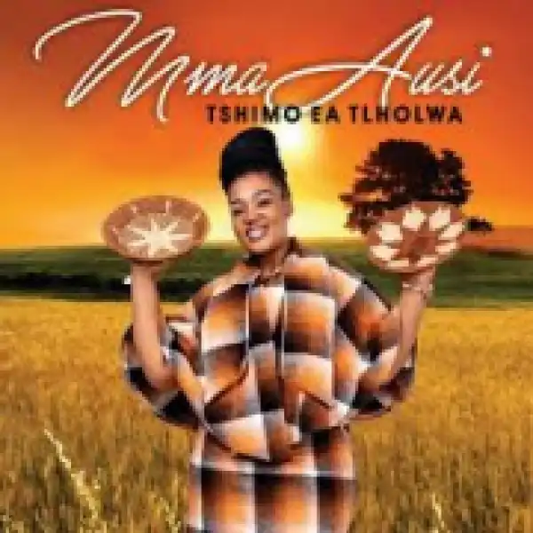 Mma Ausi - Setimela